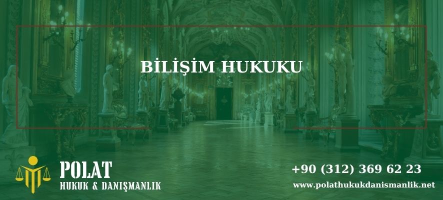 bilişim hukuku