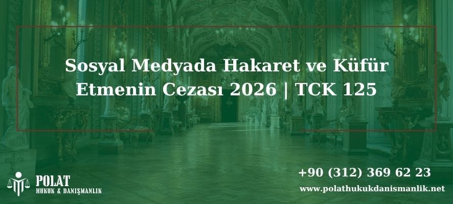 sosyal medyada hakaret etmenİn cezasi